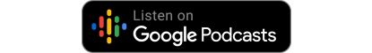 listen on Google Podcasts